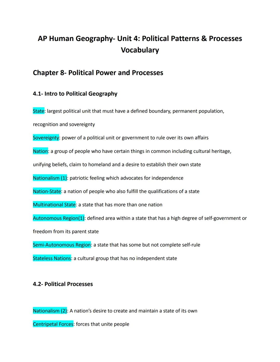 AP Human Geography- Unit 4: Political Patterns & Processes
Vocabulary

Chapter 8- Political Power and Processes

4.1- Intro to Political Geo