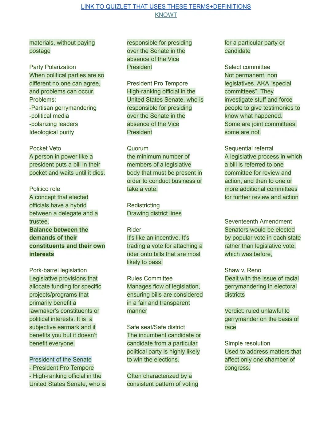 LINK TO QUIZLET THAT USES THESE TERMS+DEFINITIONS
KNOWT

Advice and Consent
When the president appoints
someone, the senate gives
advice and