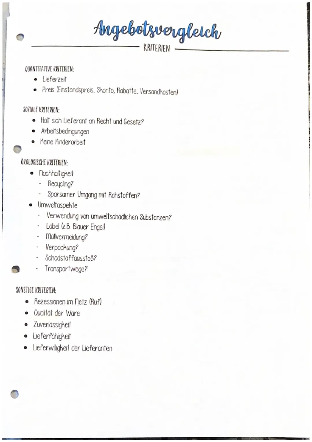 # Angebotsvergleich

KRITERIEN

QUANTITATIVE KRITERIEN:
*   Lieferzeit
*   Preis (Einstandspreis, Skonto, Rabatte, Versandkosten)

SOZIALE K