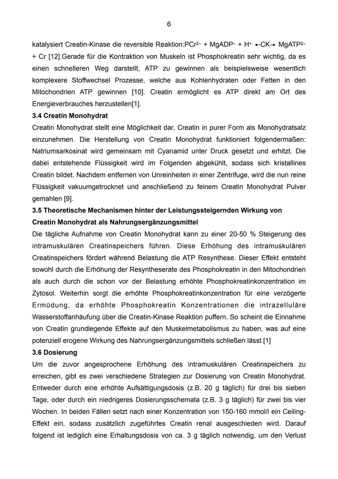 Auswirkungen der Einnahme von Creatin
Monohydrat im Kraftsport

[4]

$C_4H_9N_3O_2$

Facharbeit im Leistungskurs Biologie

Schuljahr 2022/23