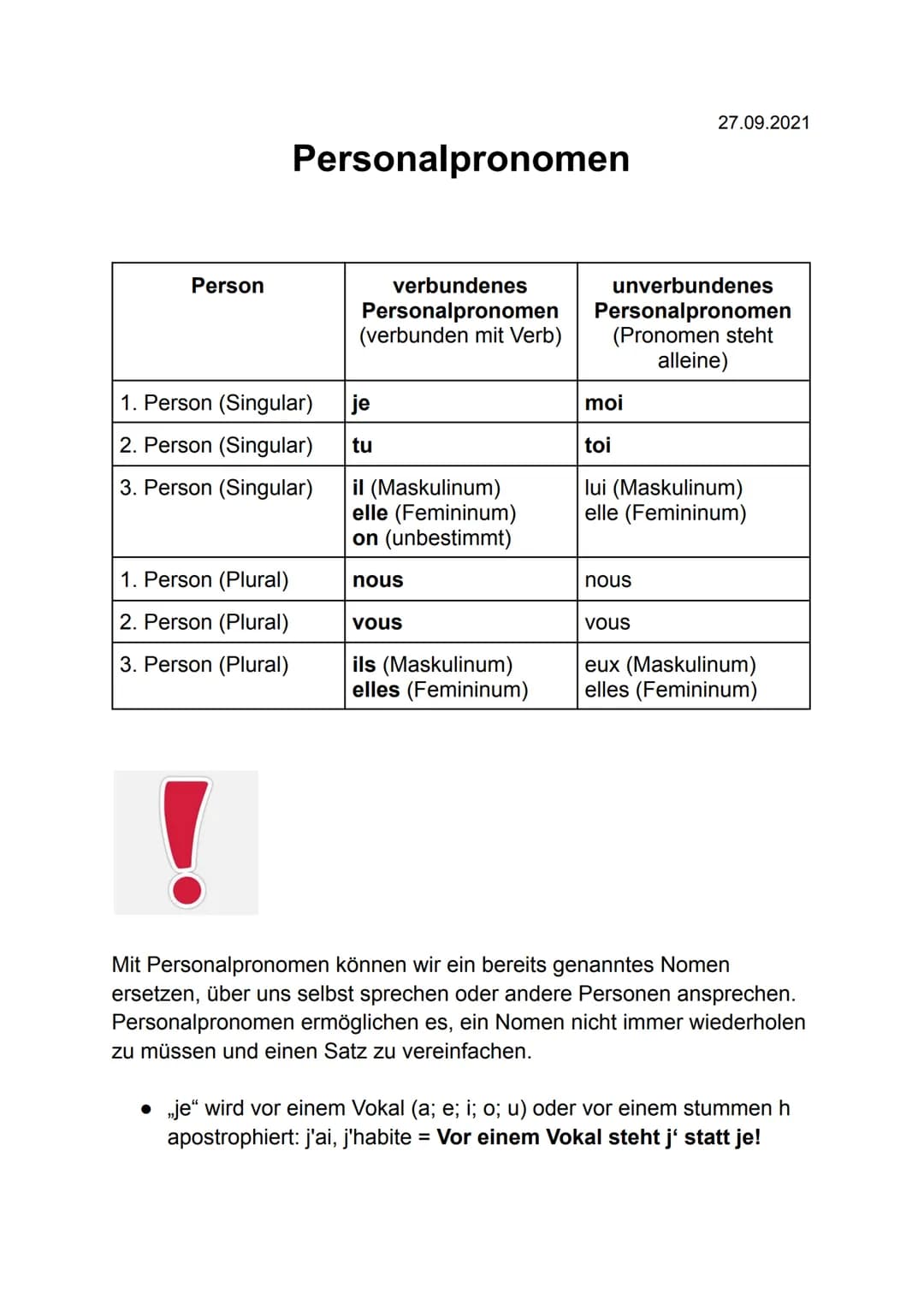 Personalpronomen

27.09.2021

| Person | verbundenes Personalpronomen (verbunden mit Verb) | unverbundenes Personalpronomen (Pronomen steht 