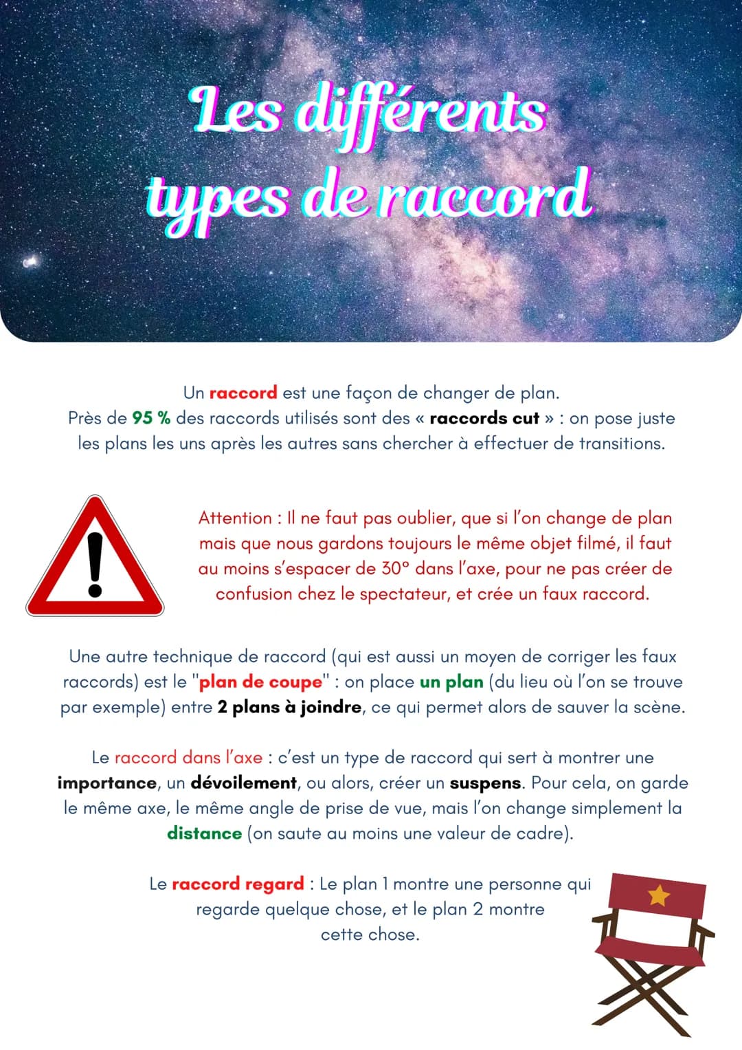 # Les différents

# types de raccord

Un raccord est une façon de changer de plan.

Près de 95% des raccords utilisés sont des << raccords c