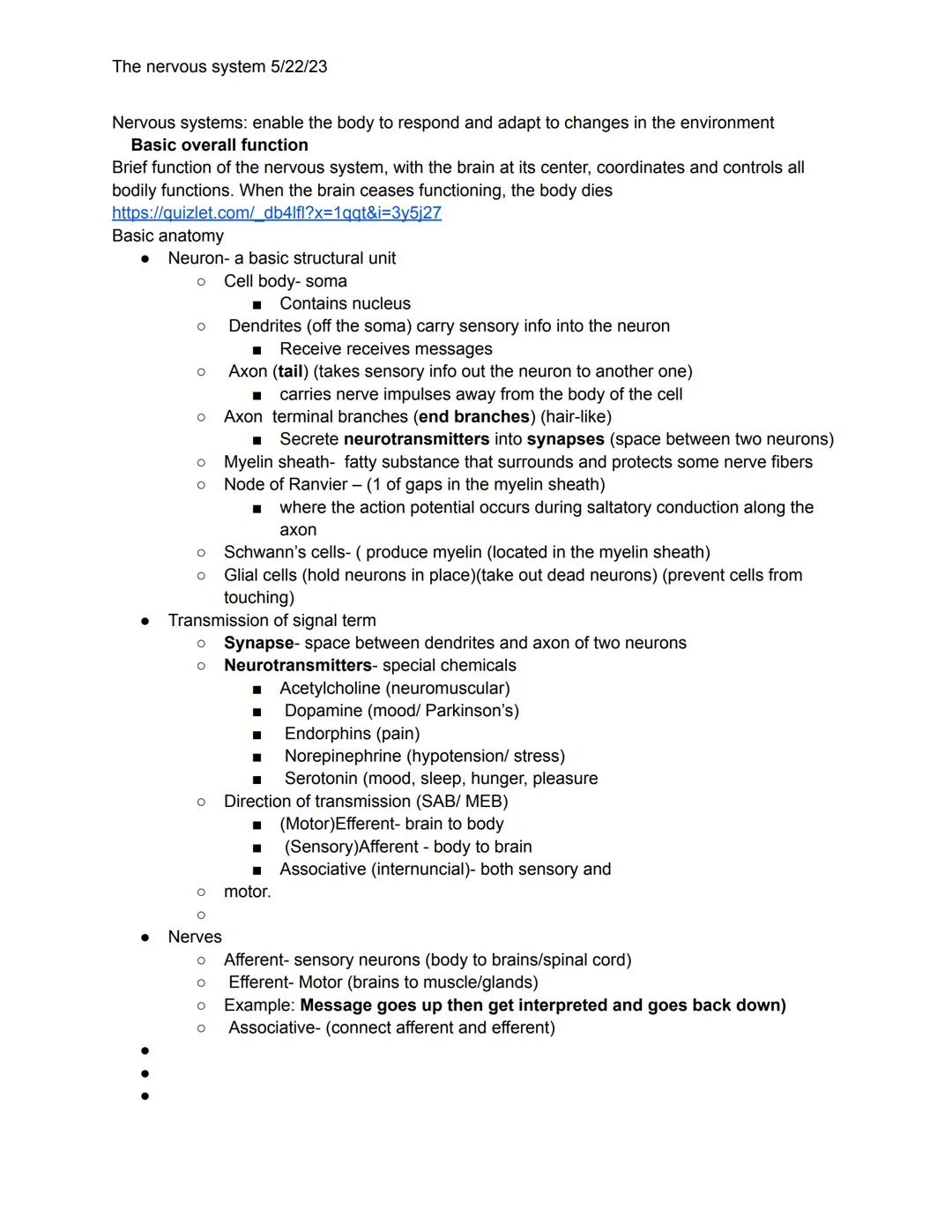 # The nervous system 5/22/23

Nervous systems: enable the body to respond and adapt to changes in the environment
Basic overall function
Bri