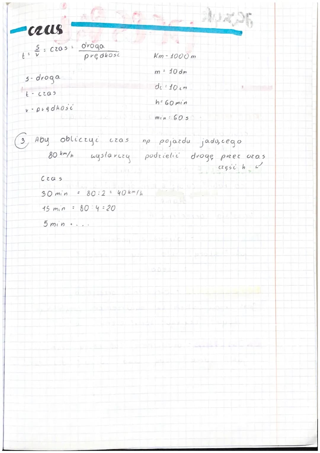 matematyka
drega
s=tv Idroga. czas prędkość)
droga, Czas
i prędkość
km/m/cm.
prędkośc
h/ minls, druga
S
vot
czas
240km. Oblicz
samochód poru