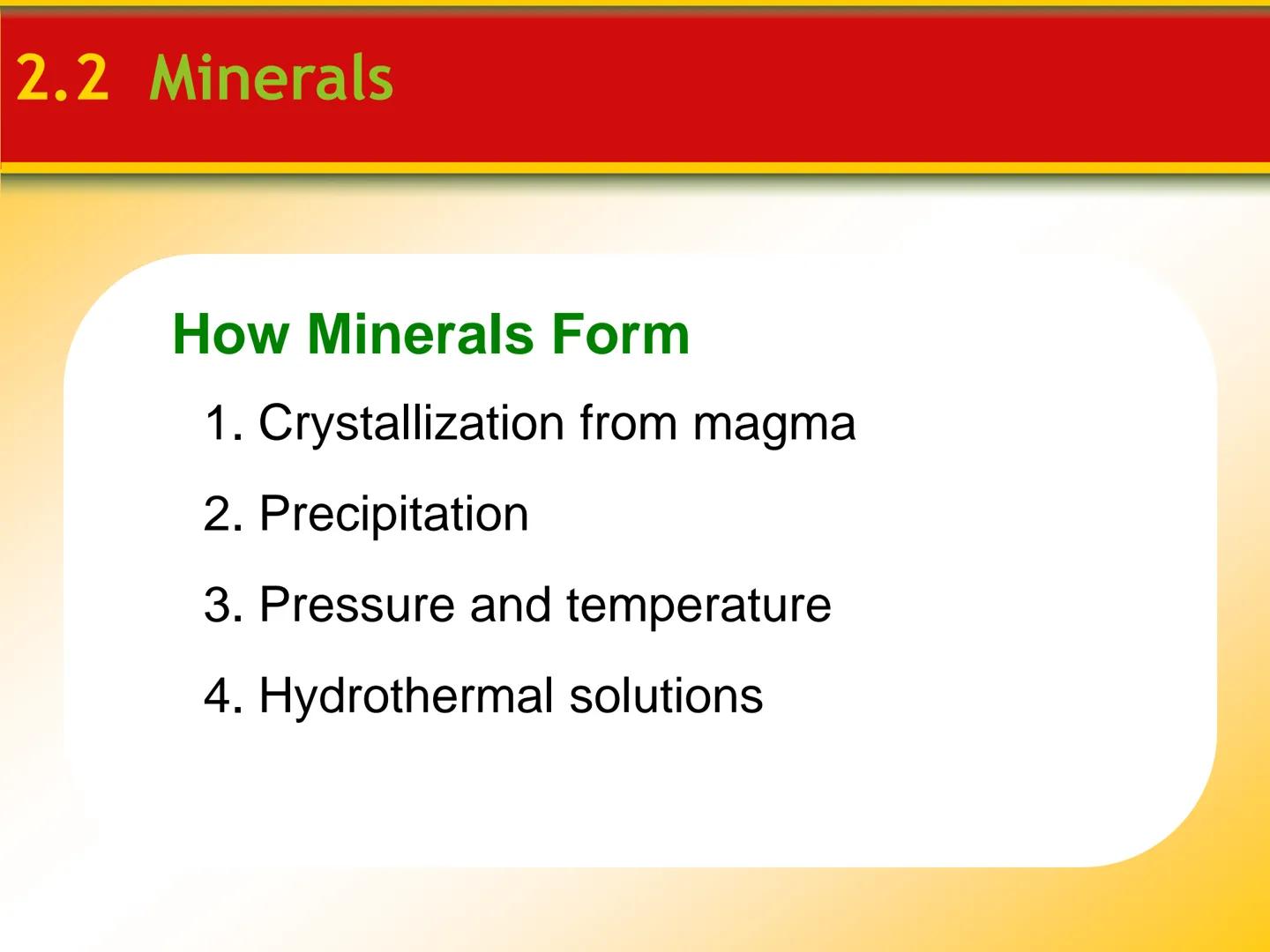 Chapter

2 Minerals # 2.1 Matter

## Elements and the Periodic Table

*   Elements are the basic building blocks
of minerals.

*   Over 100 