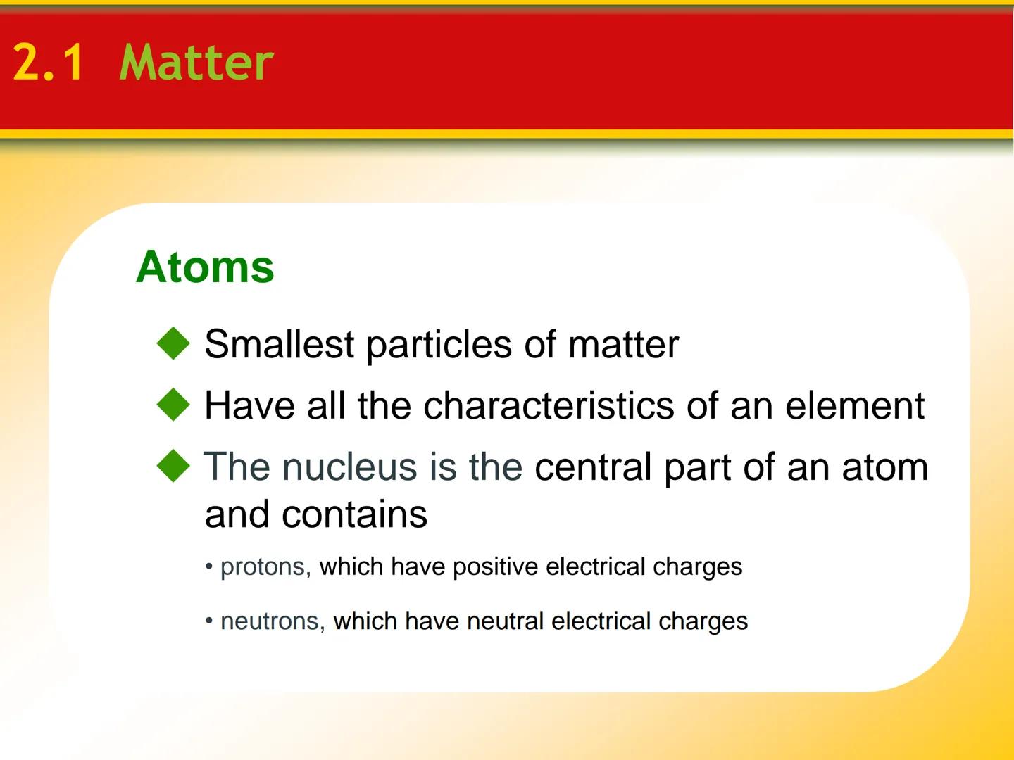 Chapter

2 Minerals # 2.1 Matter

## Elements and the Periodic Table

*   Elements are the basic building blocks
of minerals.

*   Over 100 