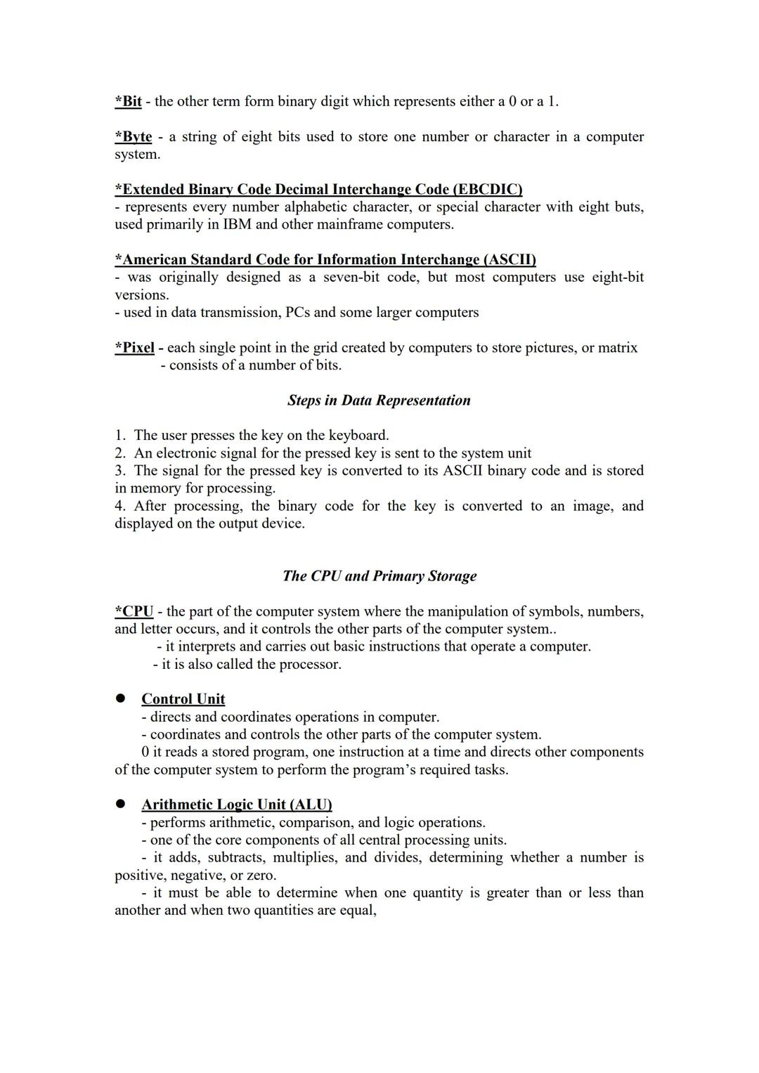 # PARTS OF THE COMPUTER SYSTEM

Hardware Component of Computer Systems

*The CPU - manipulates raw data into more useful form and controls t
