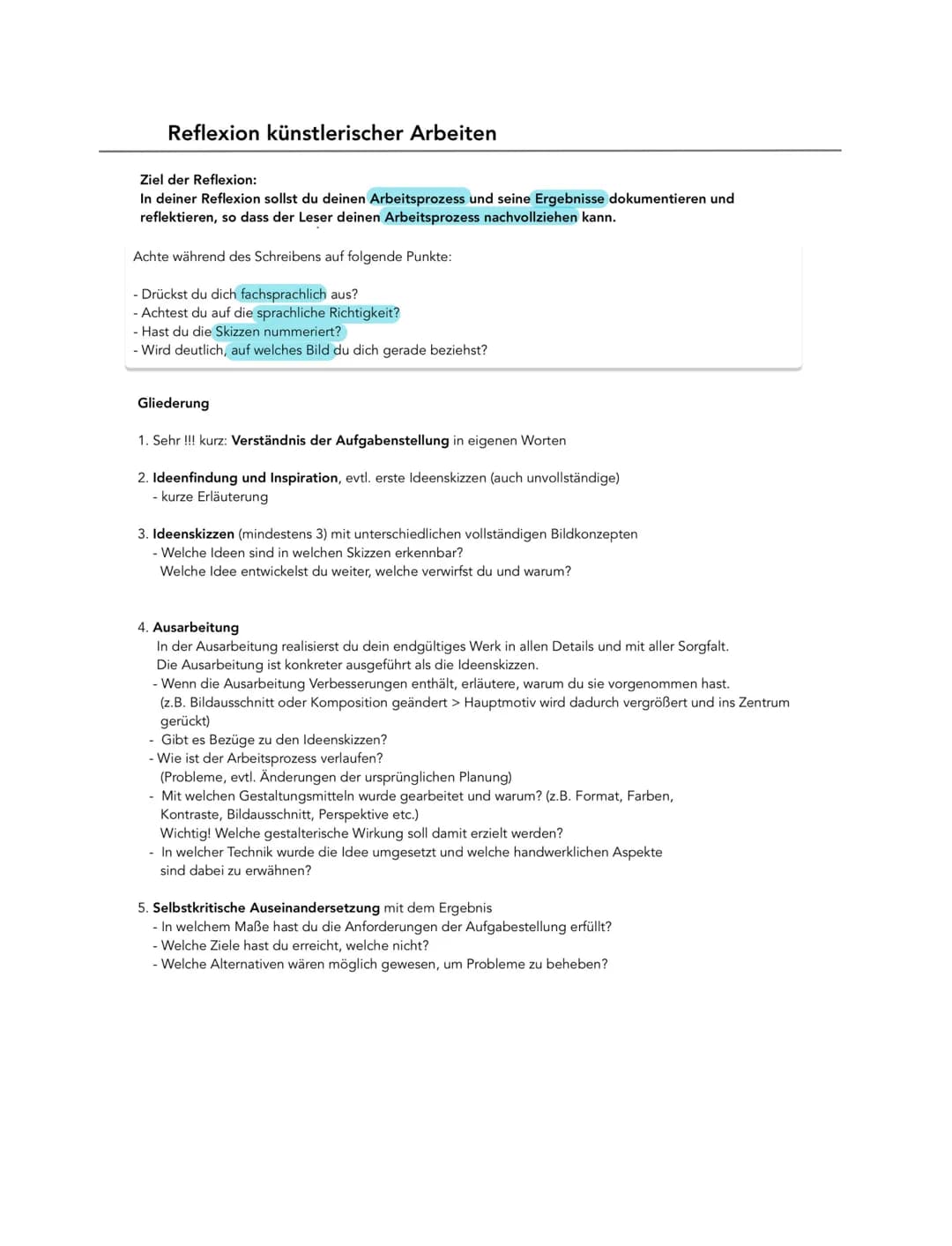 # Reflexion künstlerischer Arbeiten

Ziel der Reflexion:
In deiner Reflexion sollst du deinen Arbeitsprozess und seine Ergebnisse dokumentie