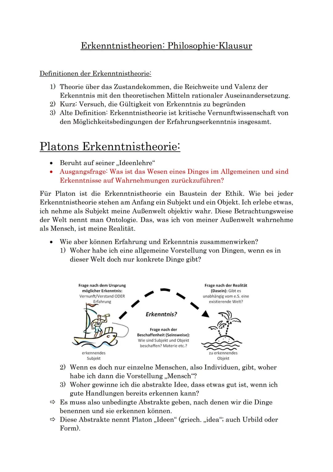 Erkenntnistheorien: Philosophie-Klausur

Definitionen der Erkenntnistheorie:

1) Theorie über das Zustandekommen, die Reichweite und Valenz 