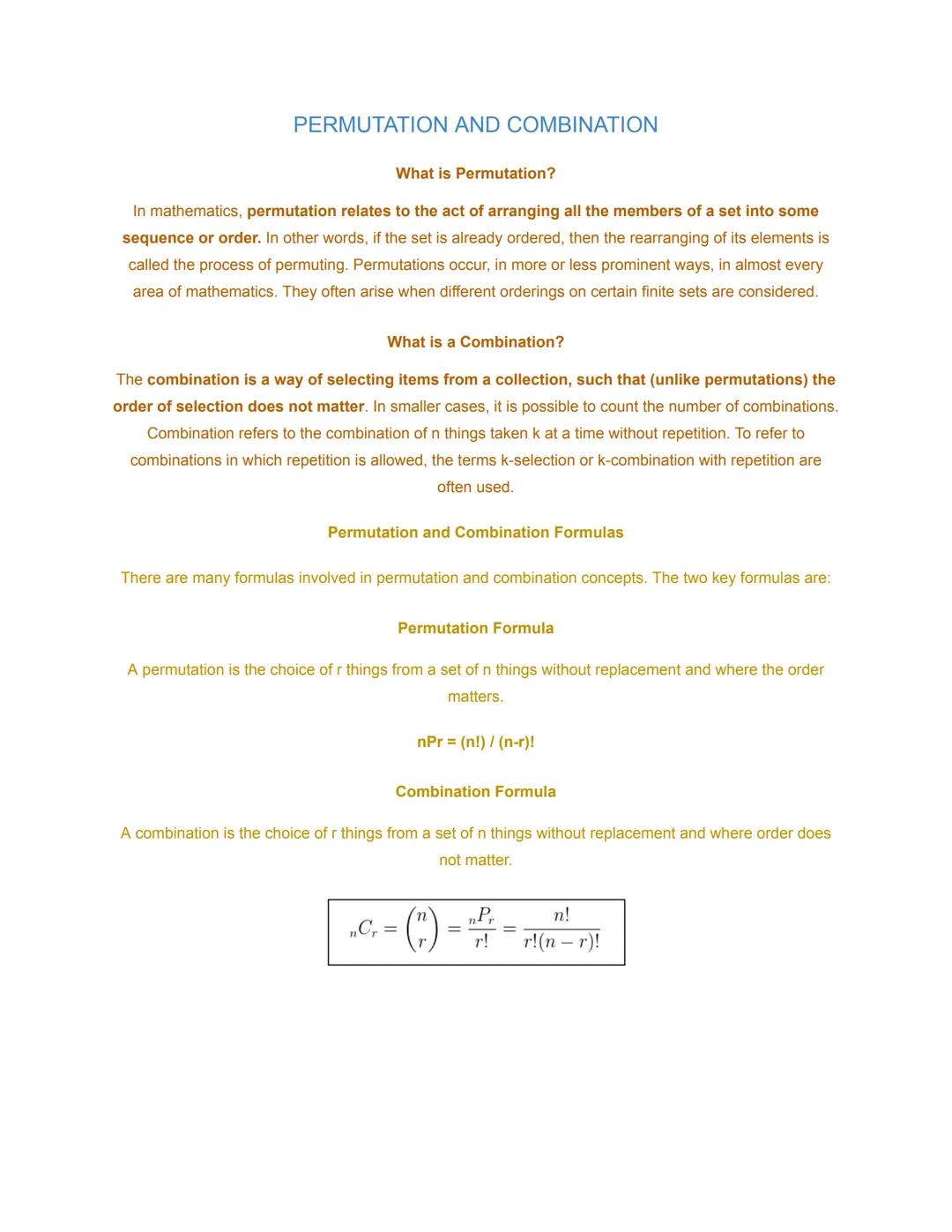 # PERMUTATION AND COMBINATION

What is Permutation?

In mathematics, permutation relates to the act of arranging all the members of a set in