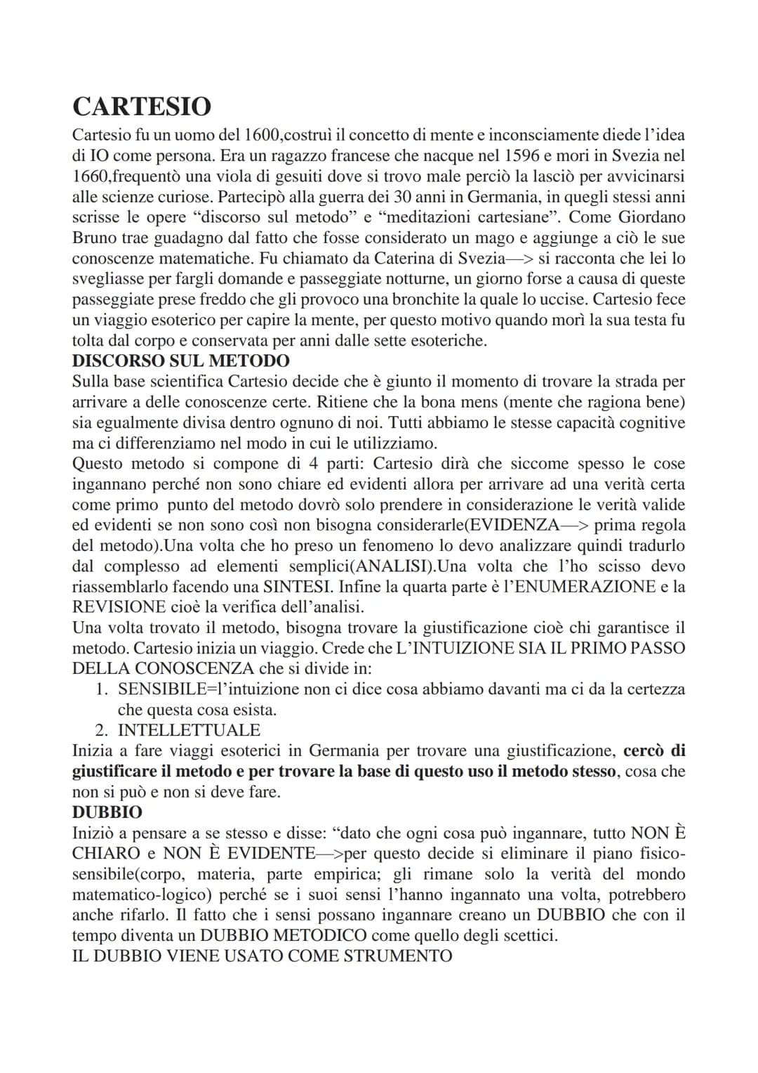 # CARTESIO

Cartesio fu un uomo del 1600, costruì il concetto di mente e inconsciamente diede l'idea
di IO come persona. Era un ragazzo fran