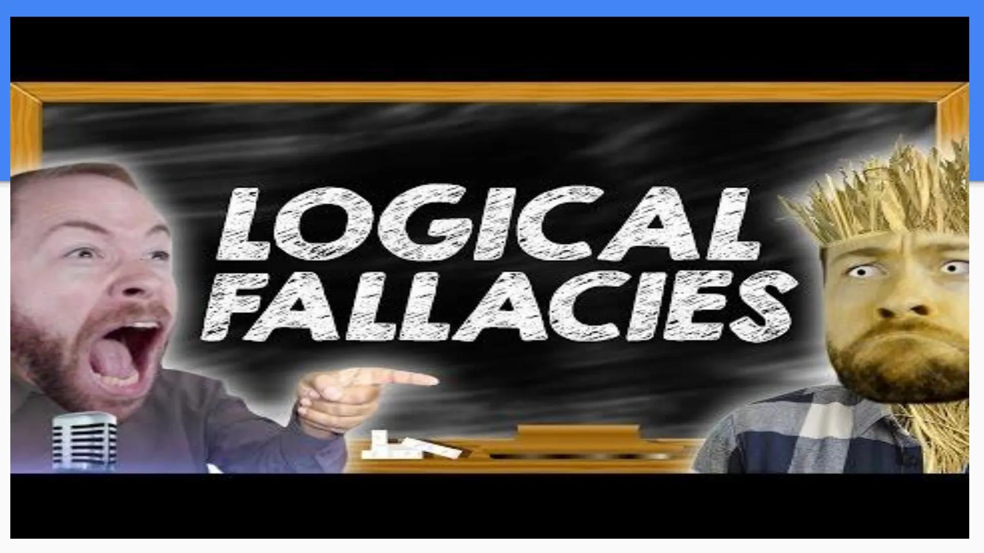 C C C C C C C C C C
A Guide to
Logical
Fallacies
AVOID THEM
AT ALL COST! # AVOID Logical Fallacies when You Argue
Remember the cable TV ad w