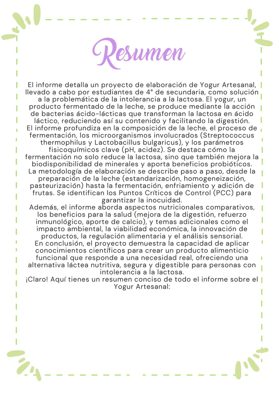 Yogurt
Natural # Informe

Comprensivo

ANÁLISIS Y FUNDAMENTACIÓN CIENTÍFICA
DEL YOGUR ARTESANAL

Proyecto: Innovación Alimentaria y
Aplicaci