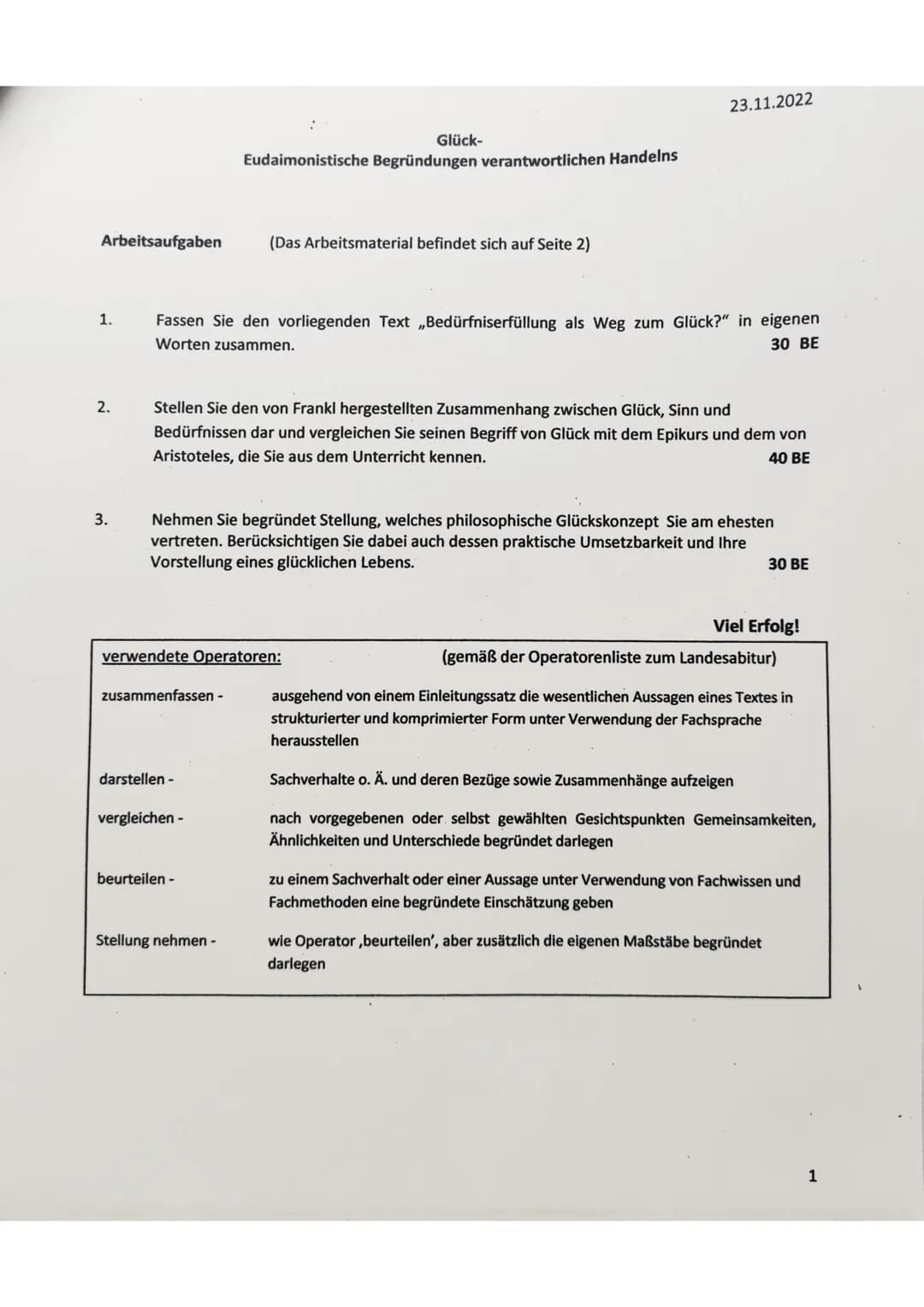 Glück-
Eudaimonistische Begründungen verantwortlichen Handelns

23.11.2022

Arbeitsaufgaben (Das Arbeitsmaterial befindet sich auf Seite 2)
