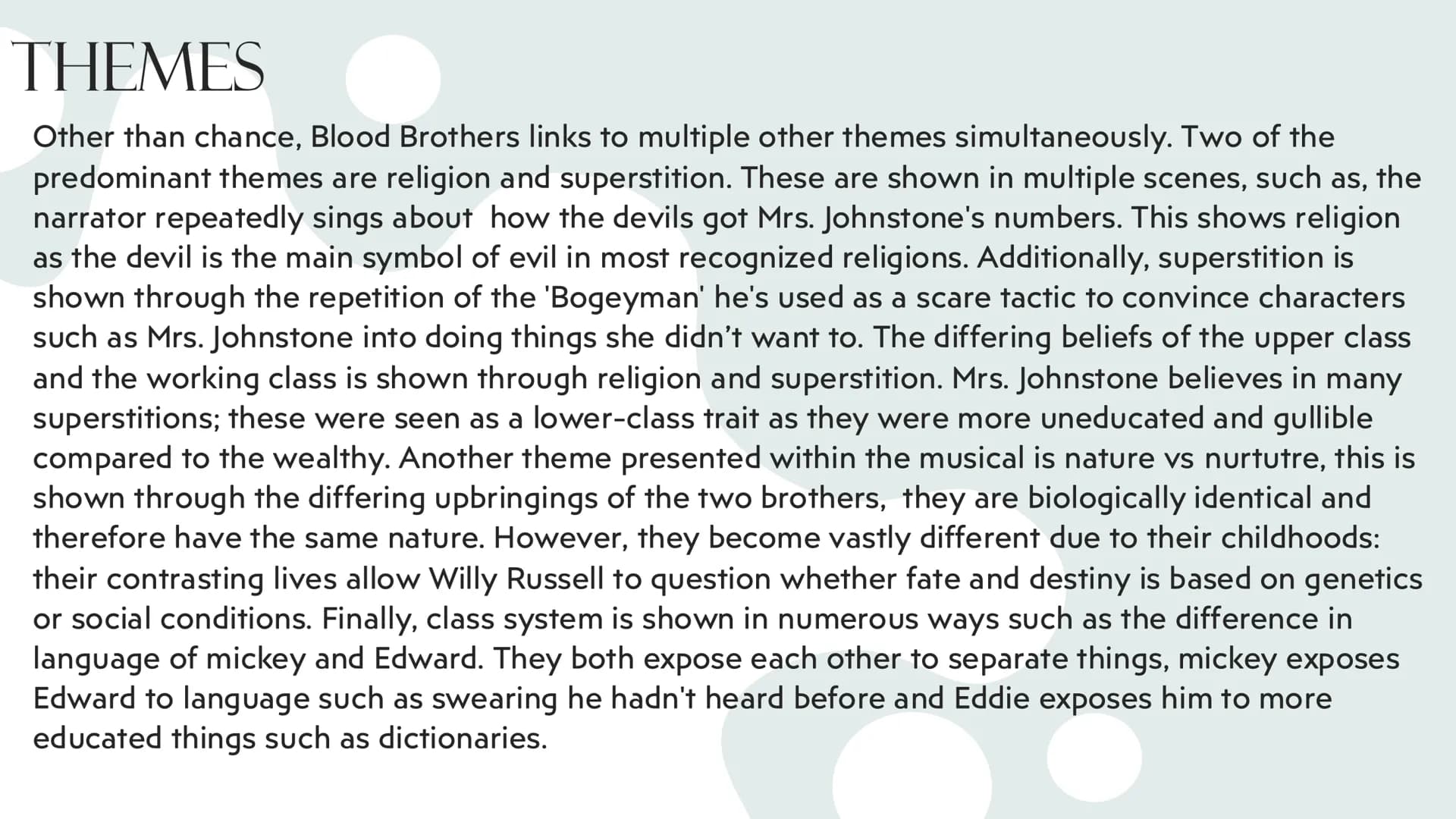 # BLOOD
# BROTHERS
# PORTFOLIO

BY SHAYE KELLY CONTEXT AND
THE WRITER # CONTEXT
Blood brothers is about two twin boys who were separated at 