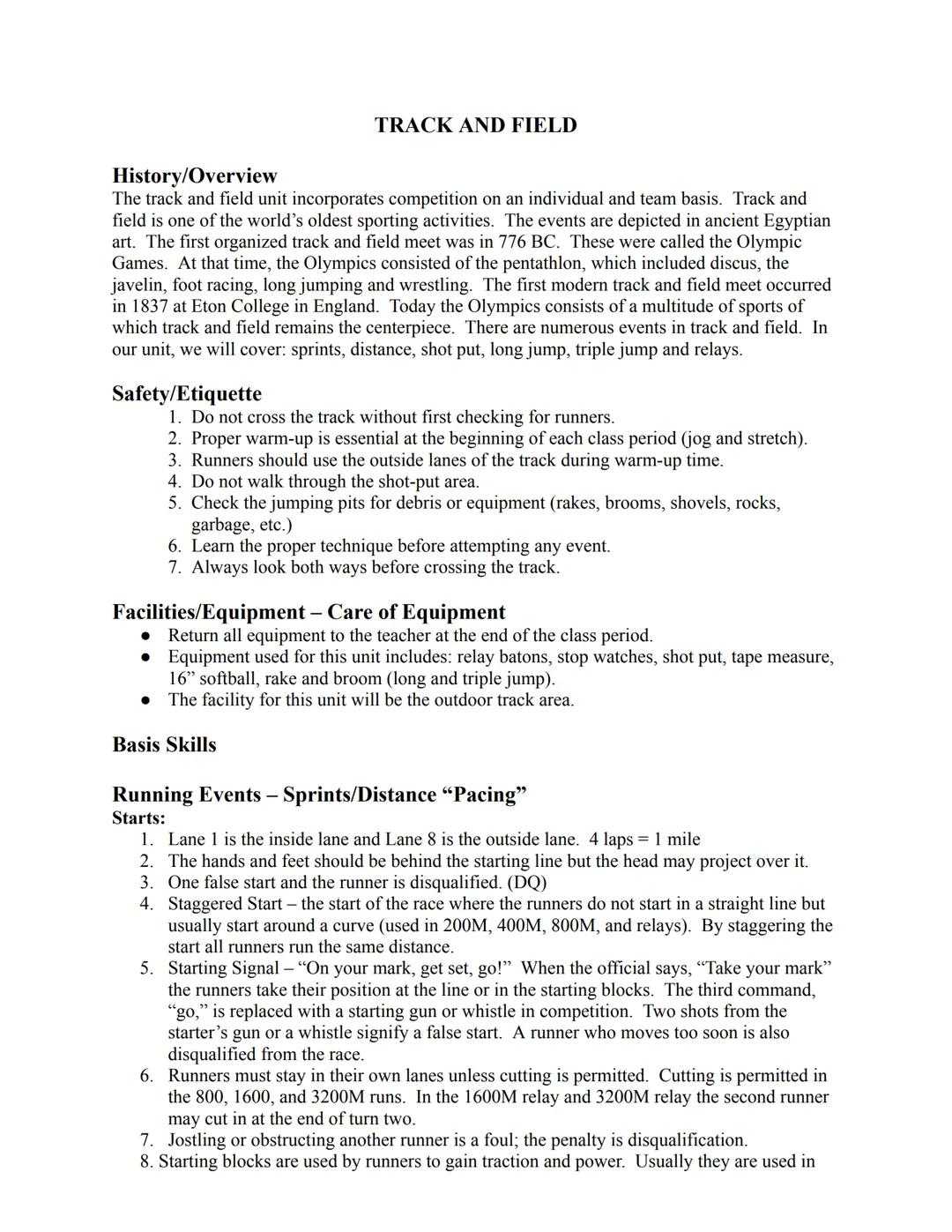 # TRACK AND FIELD

History/Overview
The track and field unit incorporates competition on an individual and team basis. Track and
field is on