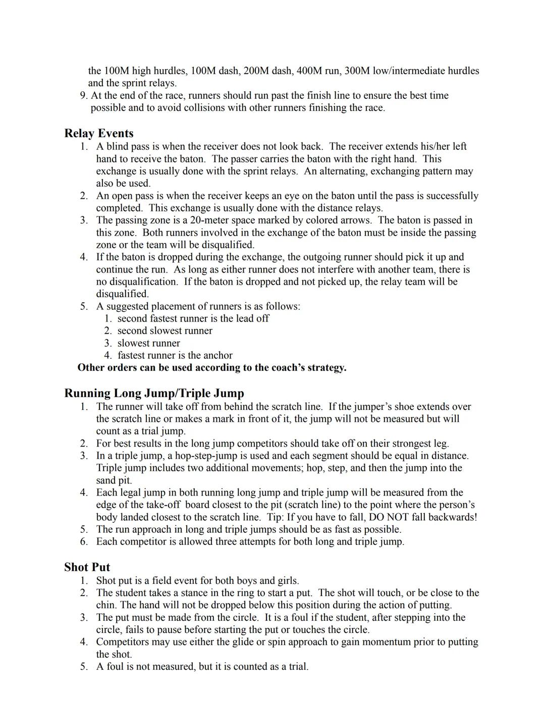 # TRACK AND FIELD

History/Overview
The track and field unit incorporates competition on an individual and team basis. Track and
field is on