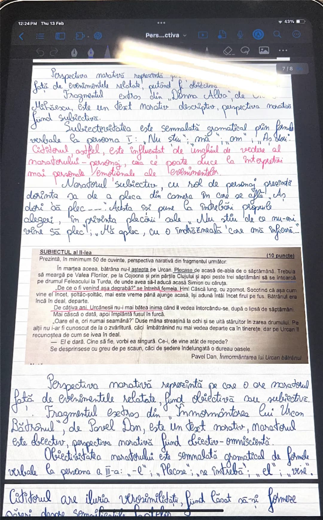 12:23 PM Thu 13 Feb
<
44%
Perspectiva narativă
→ punctul de vedere din care se relatieră continutul
operel marative si la persoona la care s