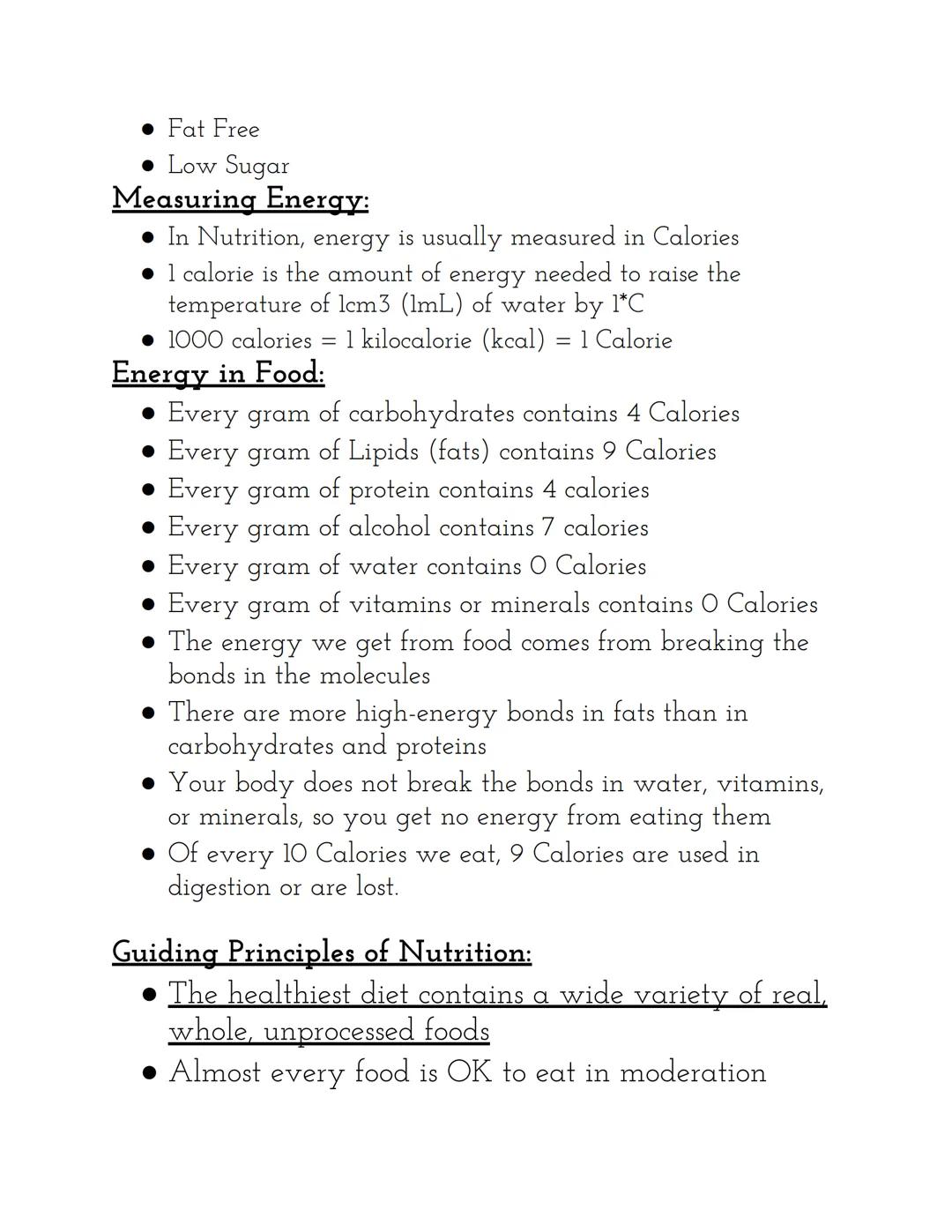 Nutrition:
Nutrition Notes
• The science of food
o Food contains both energy and nutrients
• Foods influence health and disease

Why is nutr