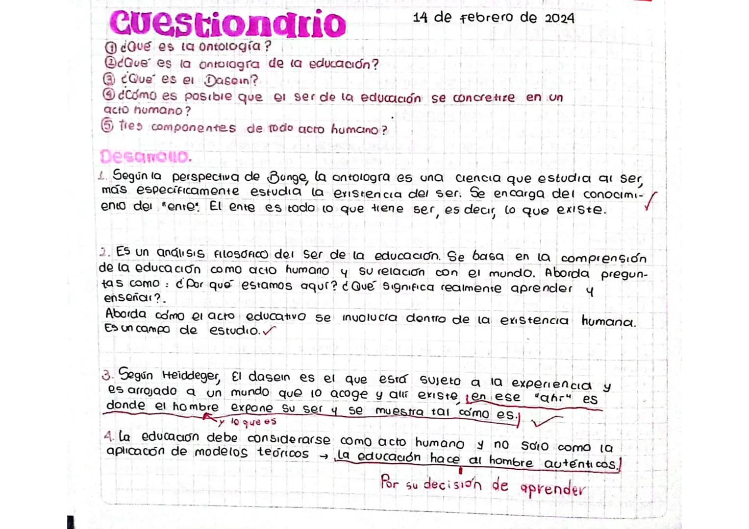 # cuestiondrio

*   ¿Qué es la ontología?
*   ¿Qué es la ontología de la educación?
*   ¿Qué es el Dasein?

14 de febrero de 2024

*   ¿Cómo