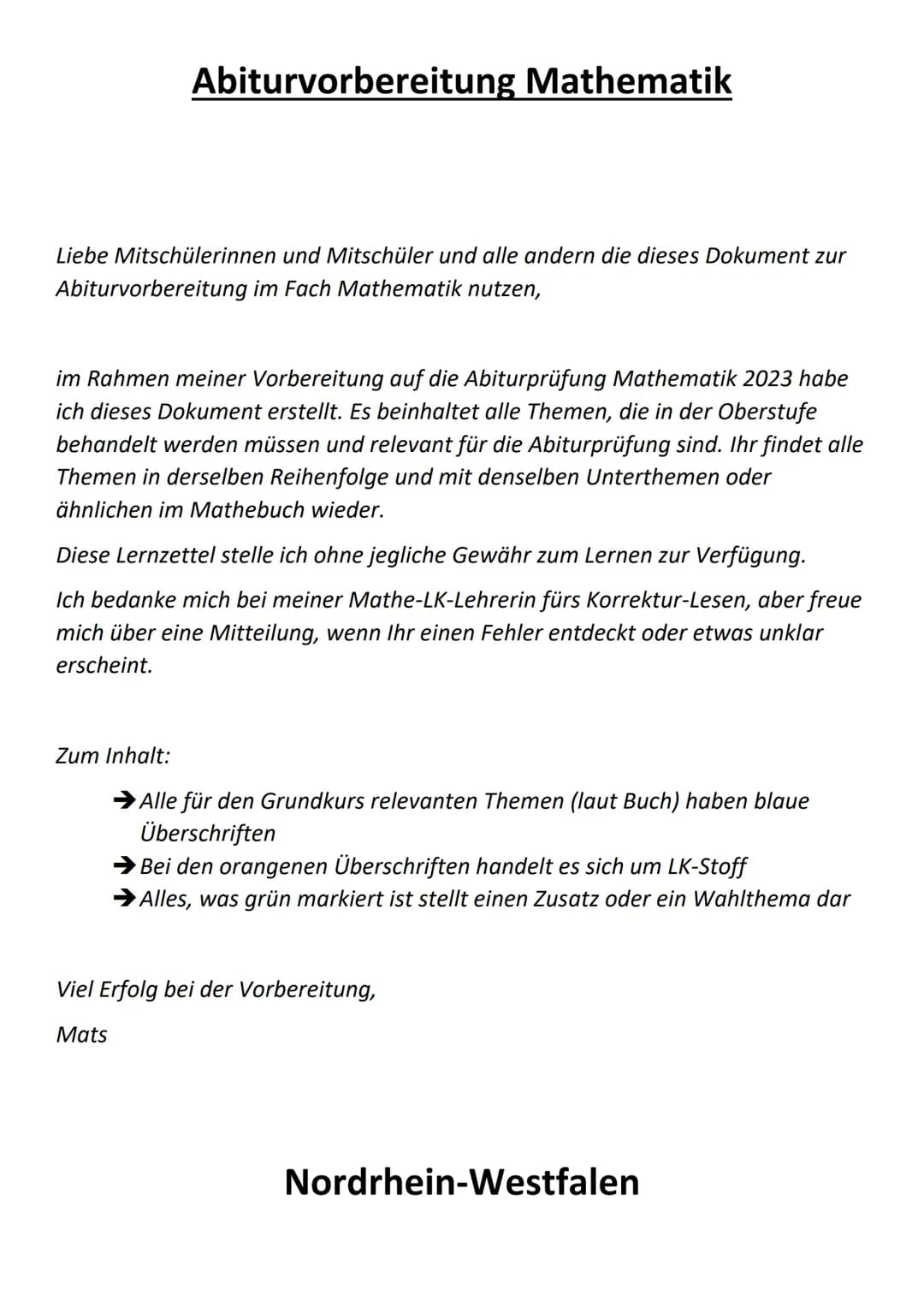 Mathematik

Abiturvorbereitung 2023

Mats Isenburg

Anno Gymnasium Siegburg

Nordrhein-Westfalen # Abiturvorbereitung Mathematik

Liebe Mits