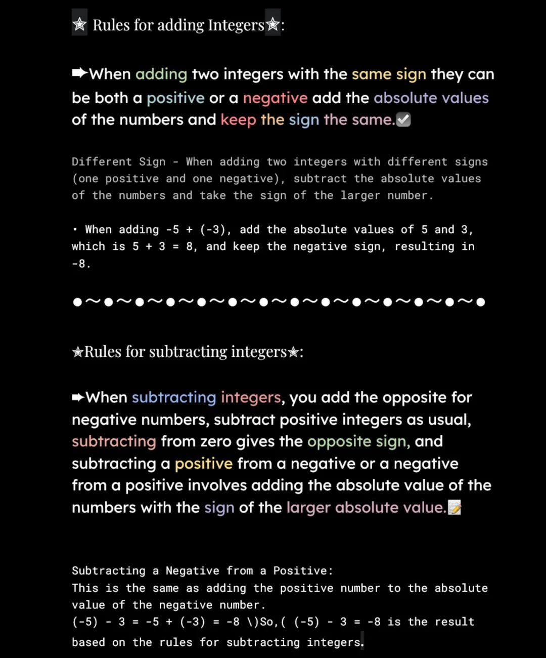 ★Rules for adding Integers✩:

➡When adding two integers with the same sign they can
be both a positive or a negative add the absolute values
