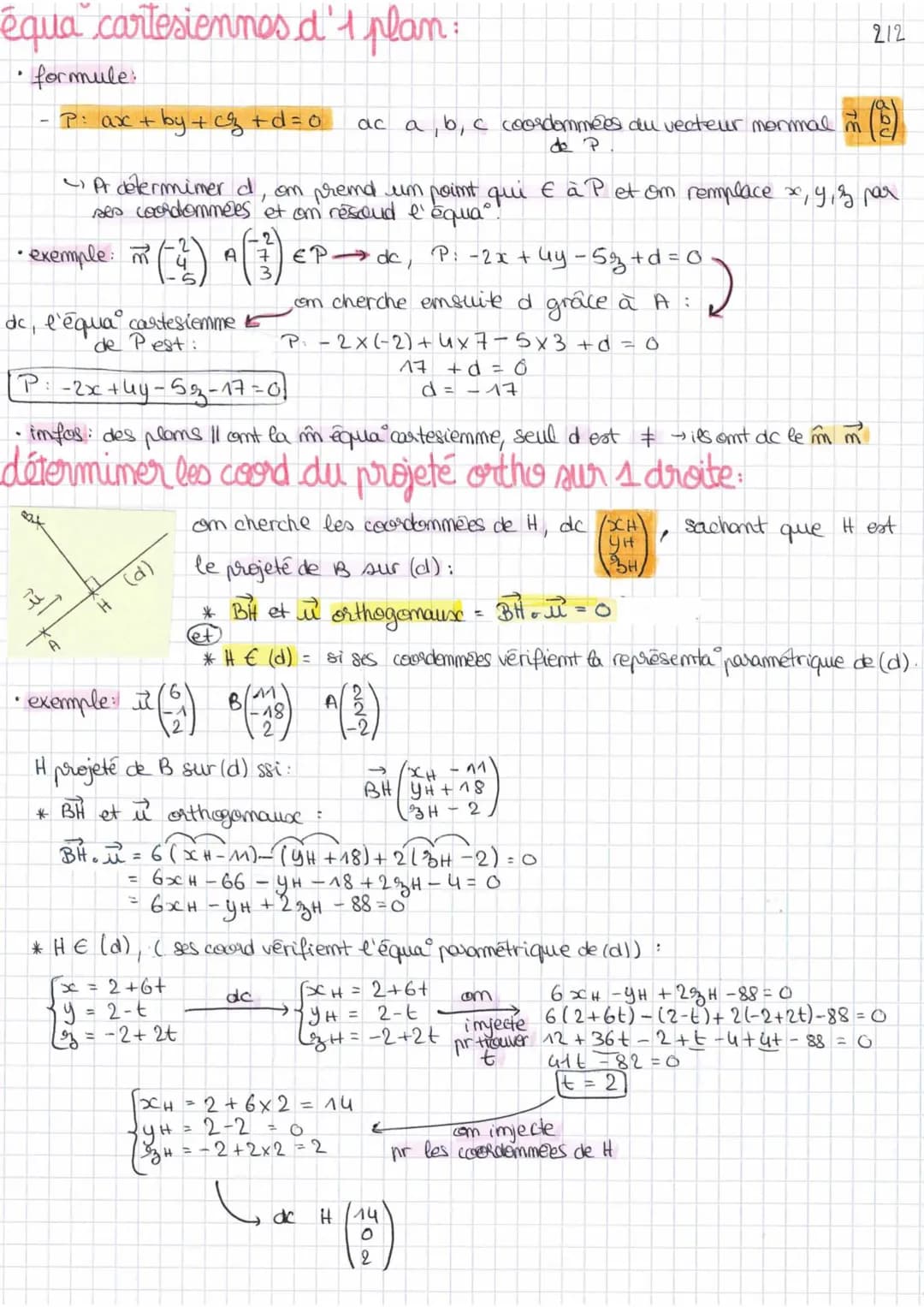 maths
CH7

# orthogonalite

Tope
BAC
112

rappels:

- formules:

$\overrightarrow{AB}\begin{pmatrix} XB-XA \\ YB-YA \\ 3B-3A \end{pmatrix}$
