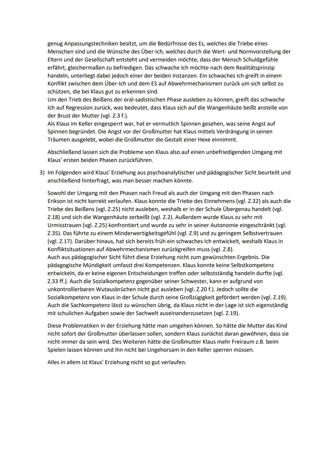 # Psychosexuelle und psychosoziale Entwicklung nach Freud und Erikson

Fallbeispiel: Klaus

Klaus ist acht Jahre alt.

Klaus hatte die üble 