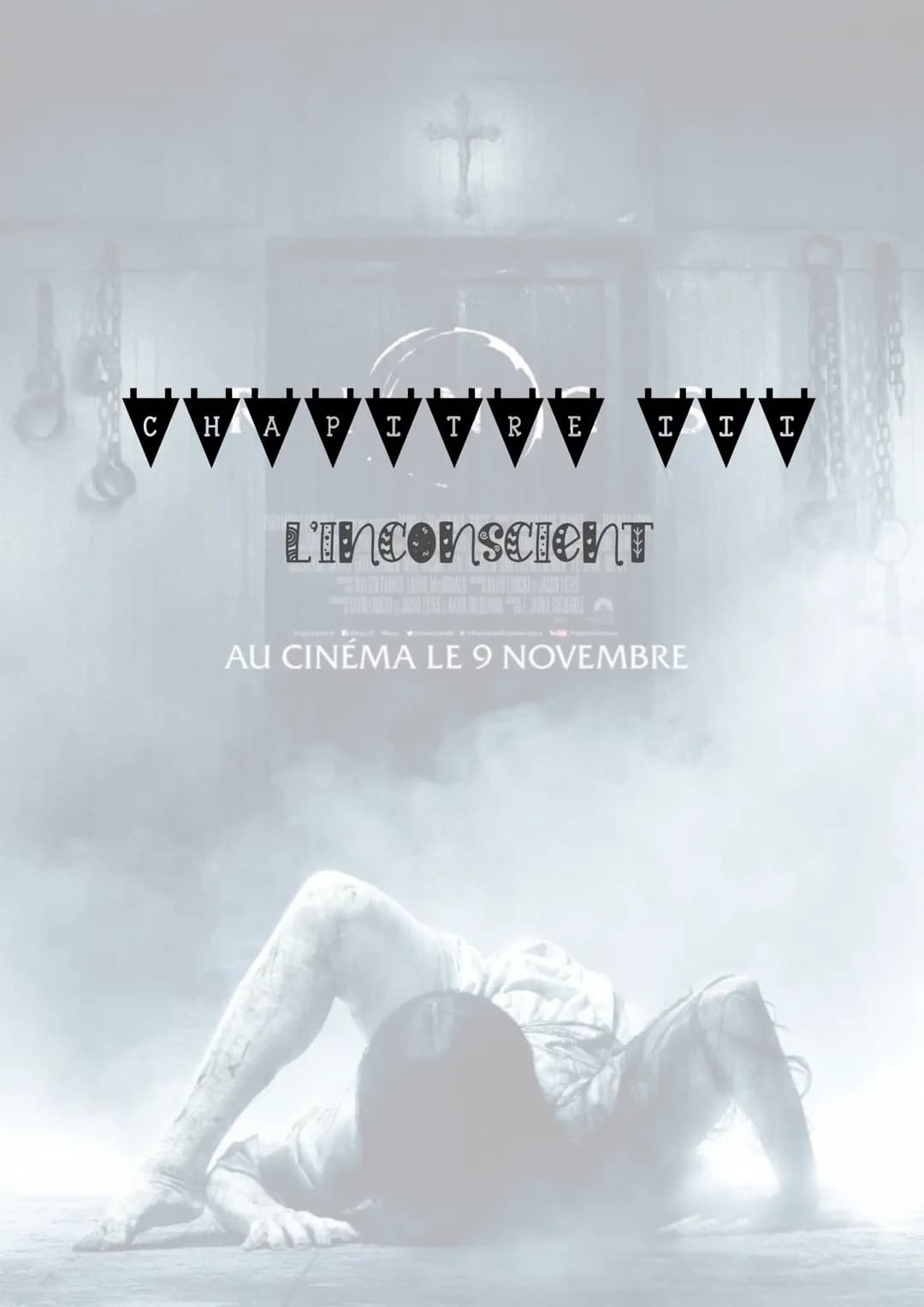 CHAPITRE III

L'inconscient

AU CINÉMA LE 9 NOVEMBRE Par les définitions qu'on lui en donne, l'inconscient est un état contraire à la consci