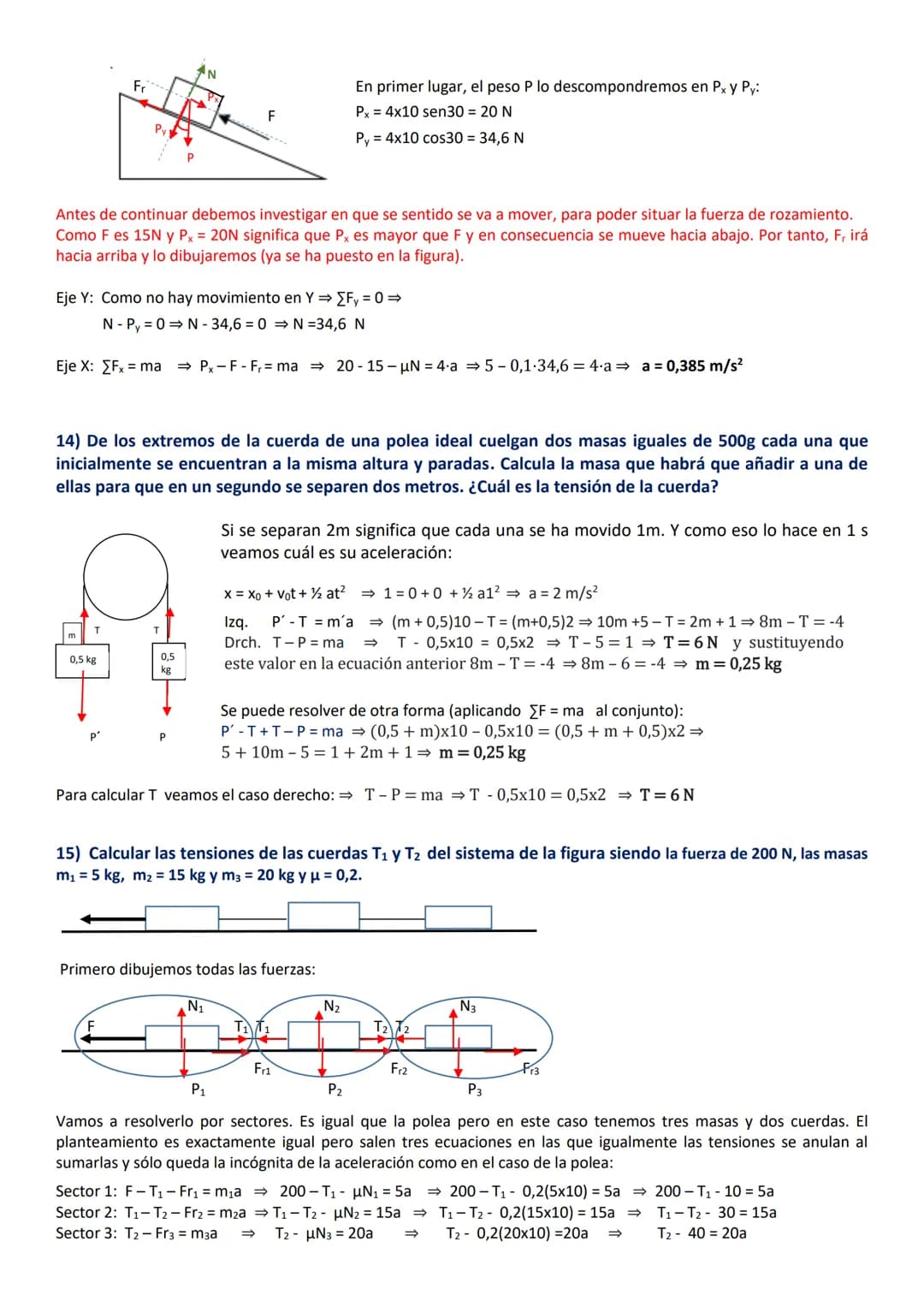 # Dinámica

8) Sea una fuerza F de 250 N que tira horizontalmente de un bloque de masa de 10 kg que se encuentra
sobre un plano horizontal. 
