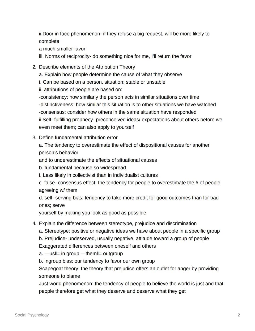 # Social Psychology

-study how we relate to each other

*   Social Cognition- how we form attitudes/ think about others and ourselves; as w