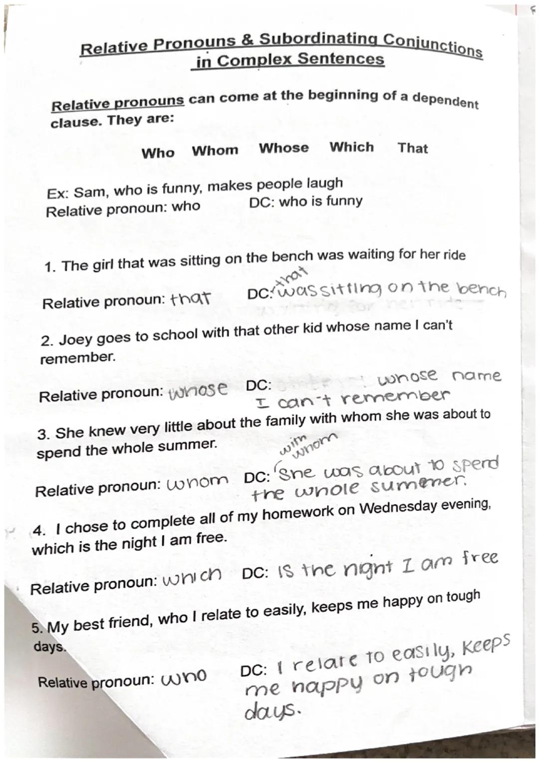 # Relative Pronouns & Subordinating Conjunctions
in Complex Sentences

Relative pronouns can come at the beginning of a dependent
clause. Th