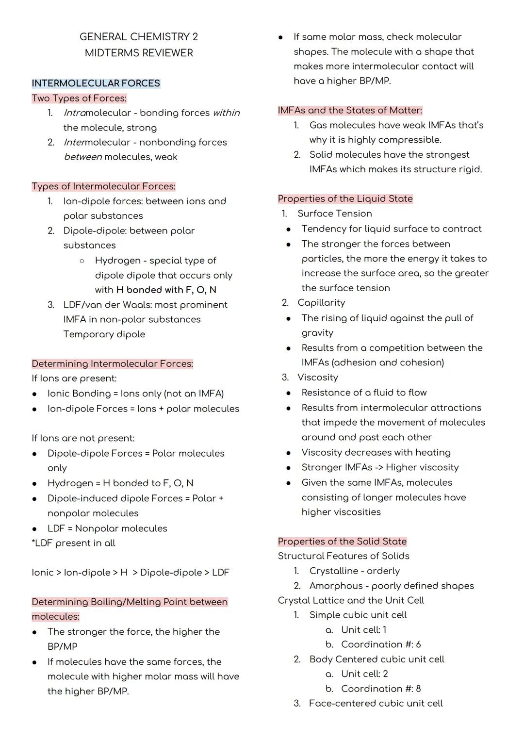 # GENERAL CHEMISTRY 2
MIDTERMS REVIEWER

INTERMOLECULAR FORCES

Two Types of Forces:

1. Intramolecular - bonding forces within
the molecule