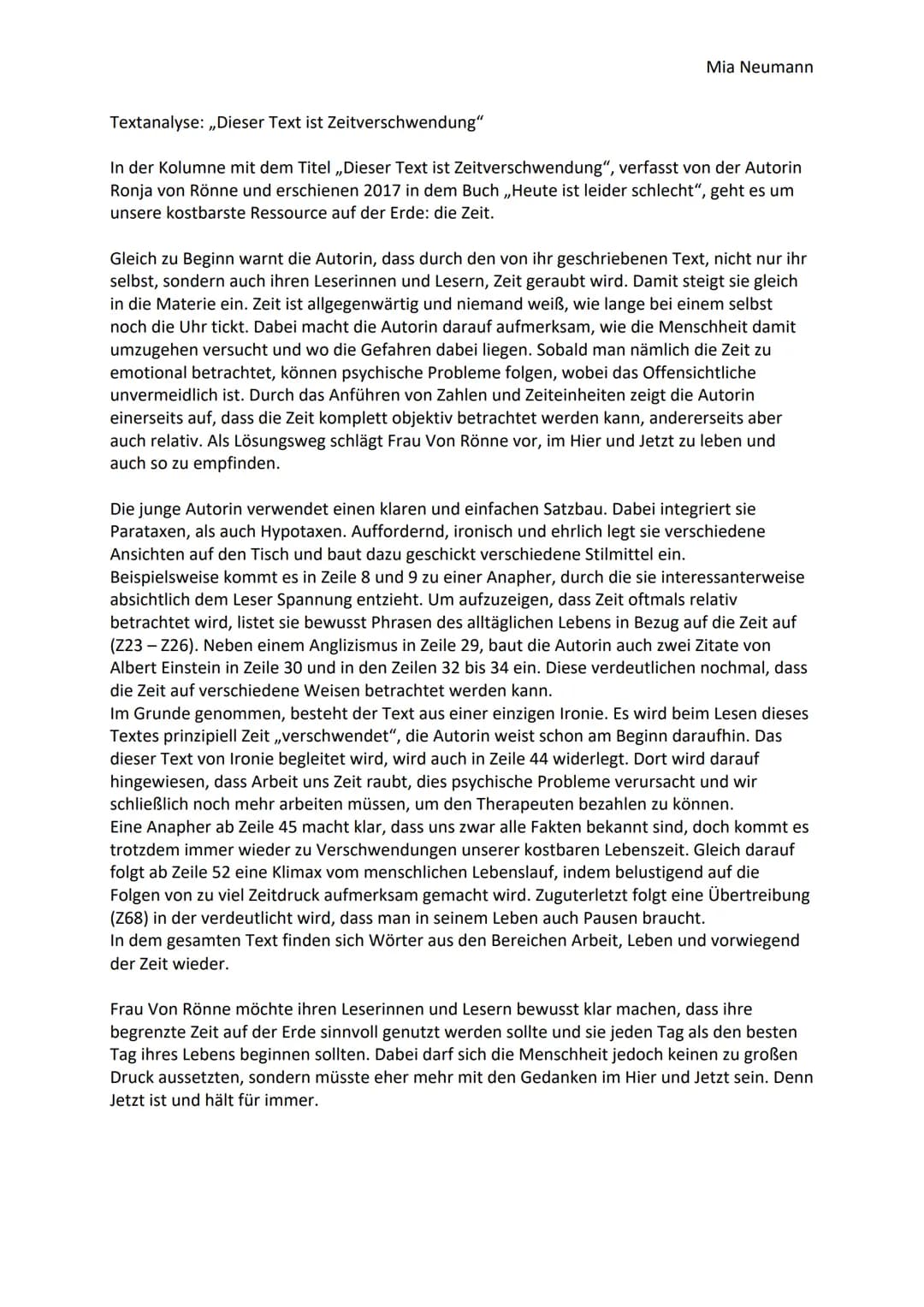 Mia Neumann

Textanalyse: „Dieser Text ist Zeitverschwendung"

In der Kolumne mit dem Titel „Dieser Text ist Zeitverschwendung", verfasst vo