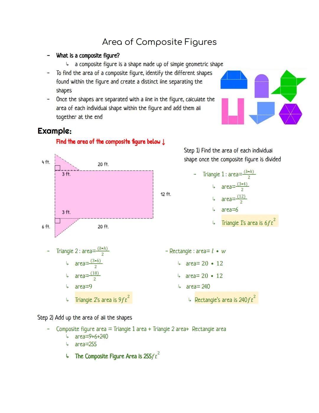 # Area of Composite Figures

What is a composite figure?

ها a composite figure is a shape made up of simple geometric shape

- To find the 
