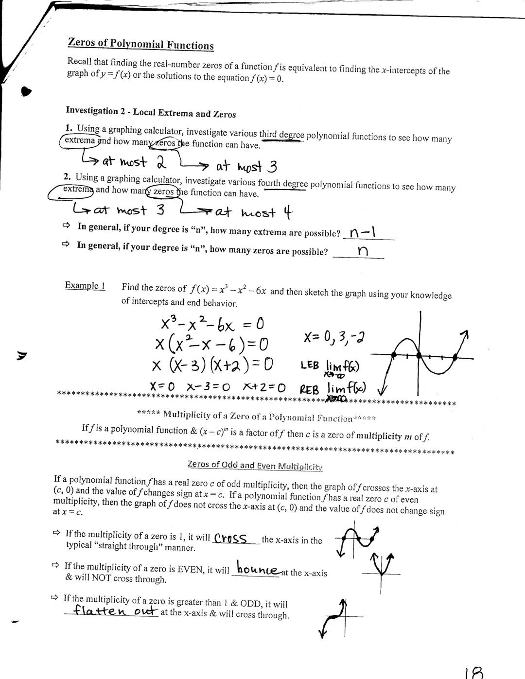 Precalculus Unit 2 Notes-Polynomial Functions

*****Graphing Polynomial Functions*****
Not only are graphs of polynomials unbroken without j