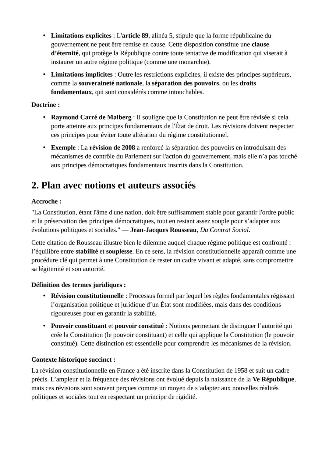 Révision des constitutions:

La Constitution de 1791 limitait le corps électoral par un suffrage censitaire.

- La Charte de 1814 combine la