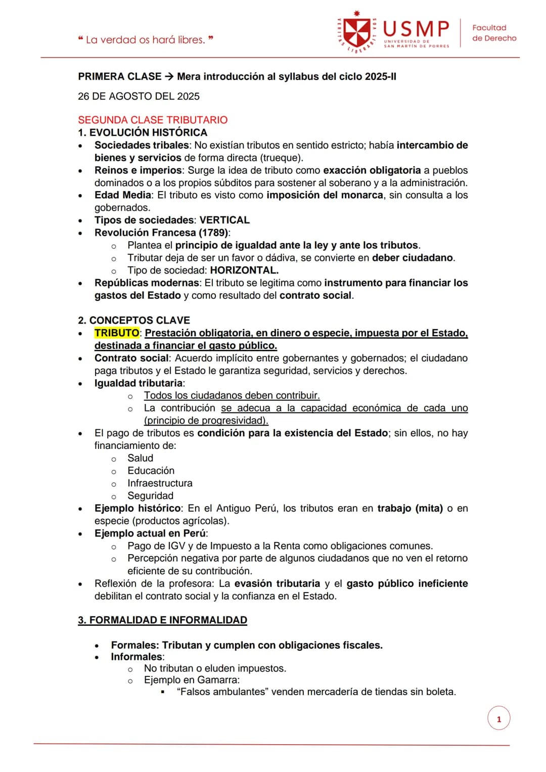 "La verdad os hará libres."

USMP
UNIVERSIDAD DI
Facultad
de Derecho
PRIMERA CLASE → Mera introducción al syllabus del ciclo 2025-11

26 DE 