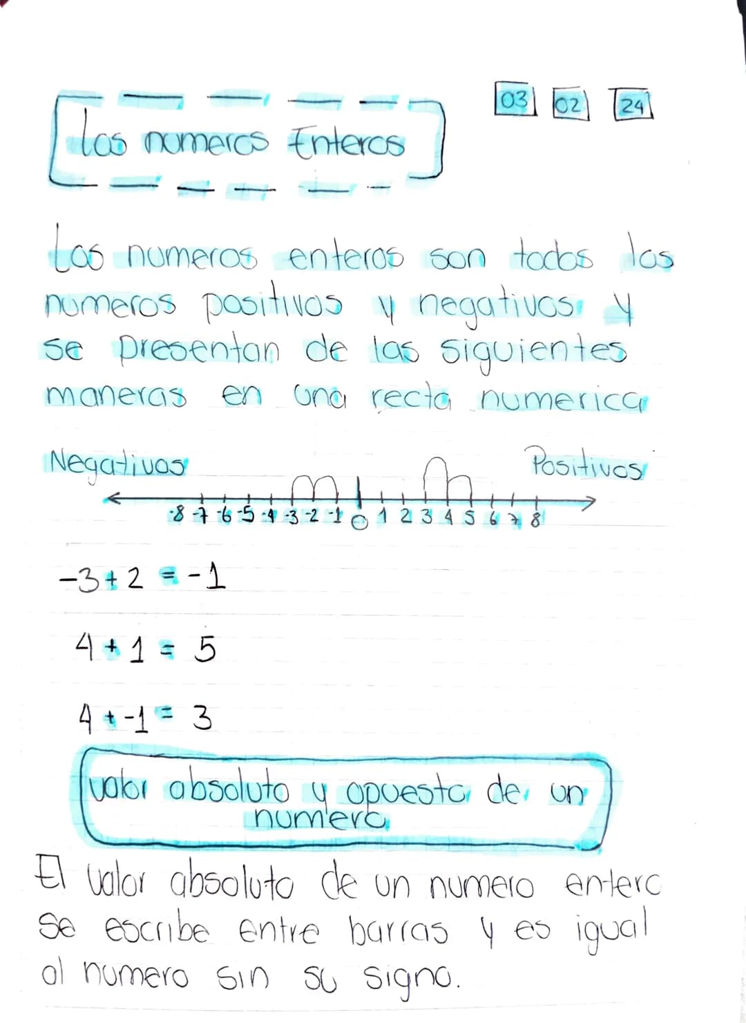 03
02
24
[los nomeros Enteros]

Los numeros enteros son todas las
numeros positivos y negativos, y
se presentan de las siguientes
maneras en