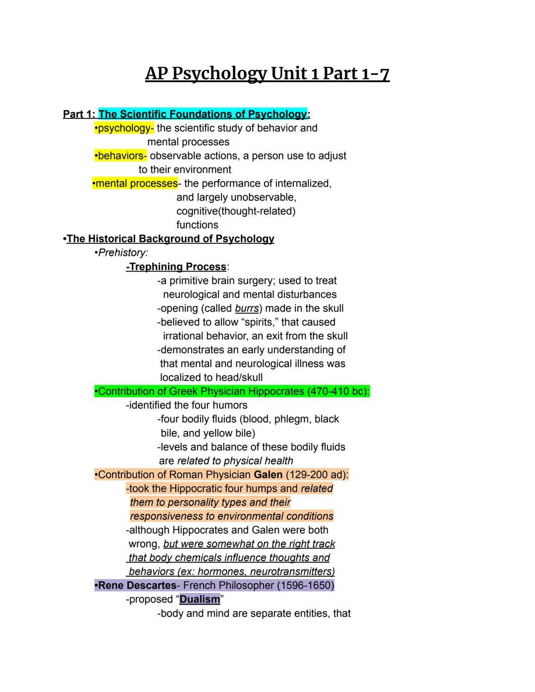 AP Psychology Unit 1 Part 1-7

Part 1: The Scientific Foundations of Psychology:
•psychology- the scientific study of behavior and
mental pr