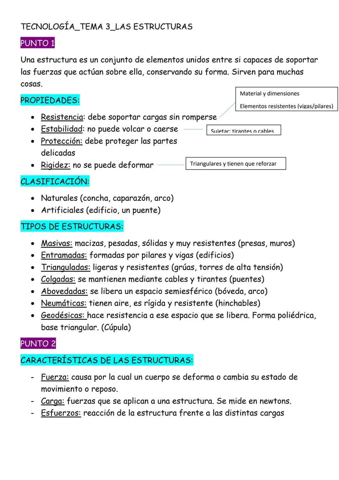 # TECNOLOGÍA_TEMA 3_LAS ESTRUCTURAS

## PUNTO 1

Una estructura es un conjunto de elementos unidos entre si capaces de soportar
las fuerzas 