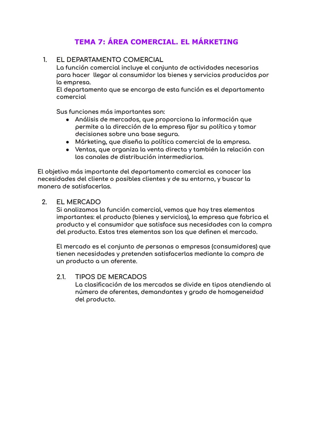 TEMA 7: ÁREA COMERCIAL. EL MÁRKETING

1. EL DEPARTAMENTO COMERCIAL
La función comercial incluye el conjunto de actividades necesarias
para h