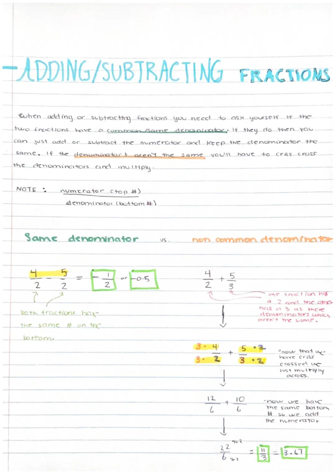 # ADDING/SUBTRACTING FRACTIONS

euhen adding or subtracting fractions you need to ask yourself if the
two fractions have a commen/same denom