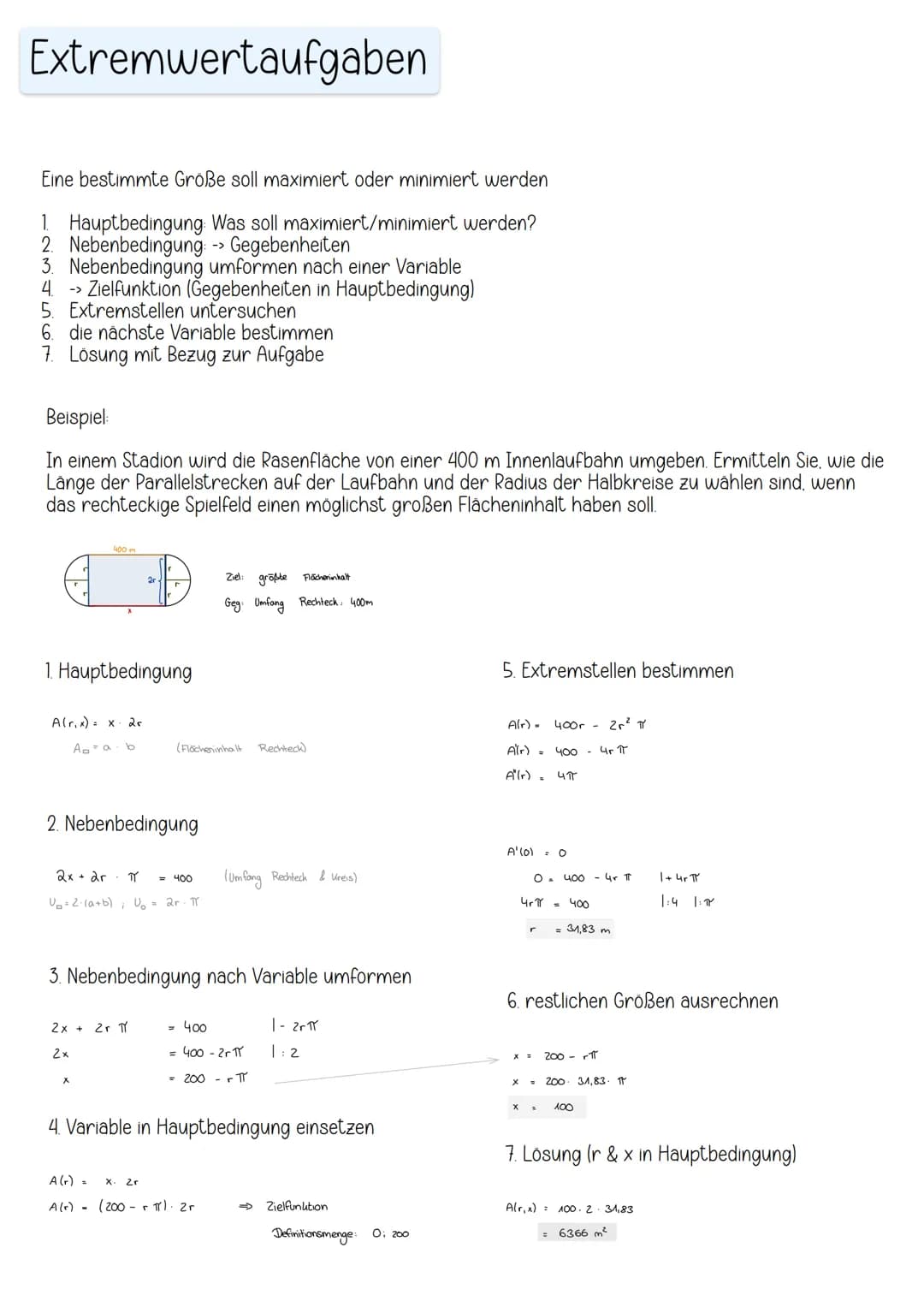 # Extremwertaufgaben

Eine bestimmte Größe soll maximiert oder minimiert werden

1. Hauptbedingung: Was soll maximiert/minimiert werden?
2. 