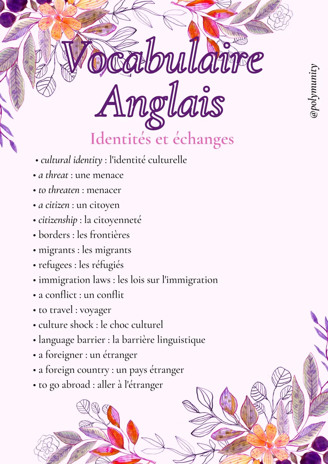 Vocabulaire
Anglais
Identités et échanges
• cultural identity: l'identité culturelle
• a threat: une menace
to threaten: menacer
• a citizen