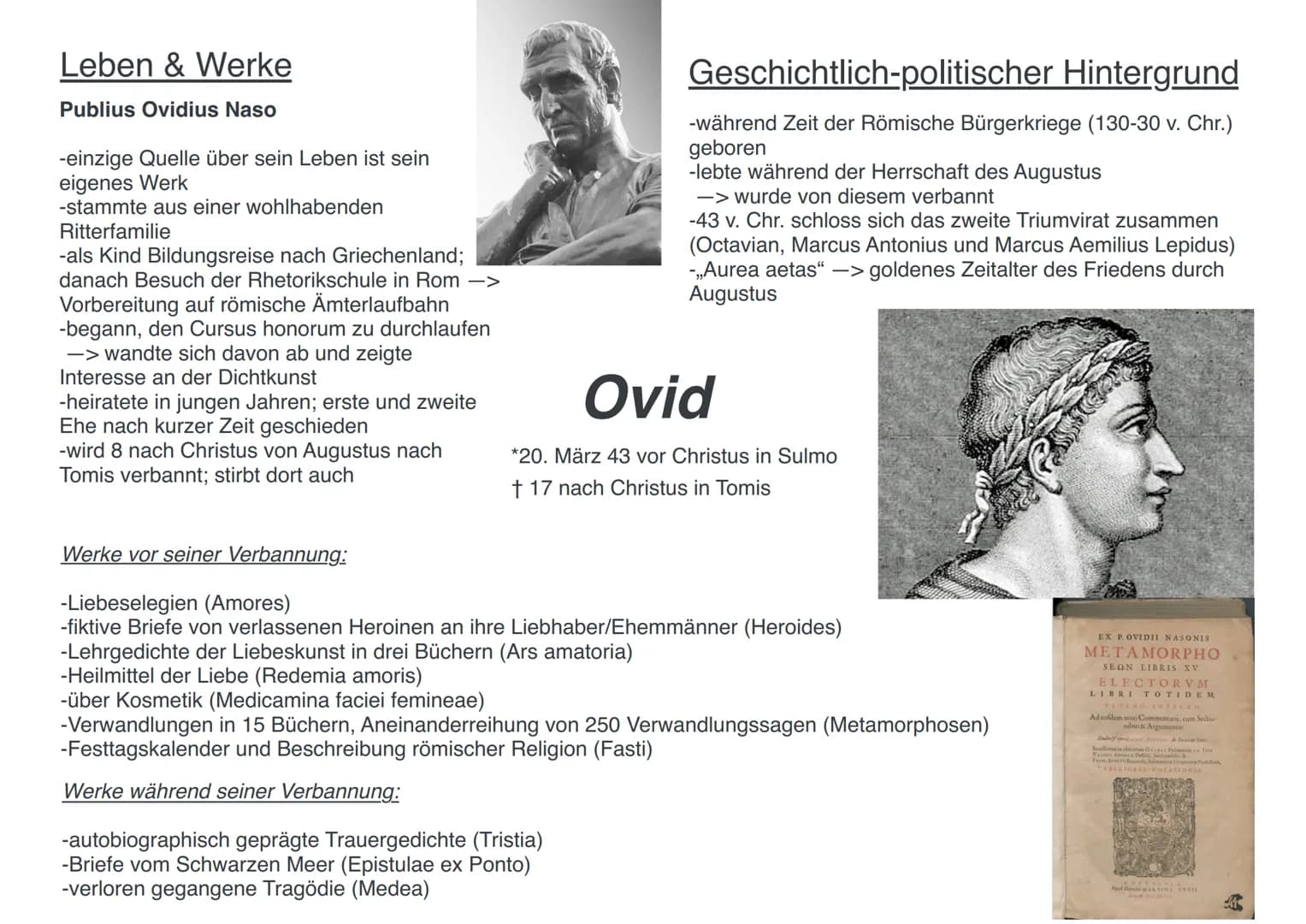 # Leben & Werke
Publius Ovidius Naso

-einzige Quelle über sein Leben ist sein
eigenes Werk
-stammte aus einer wohlhabenden
Ritterfamilie
-a