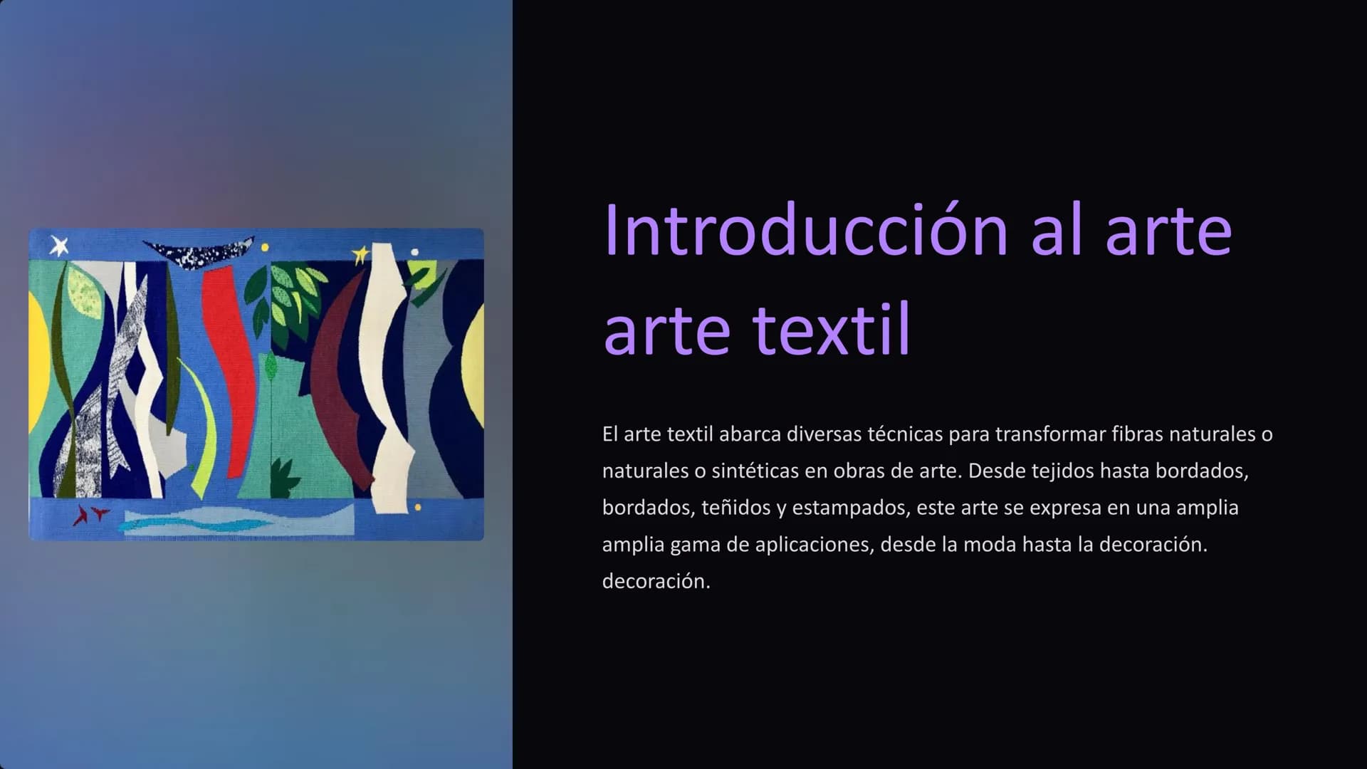 # Introducción al arte

arte textil

El arte textil abarca diversas técnicas para transformar fibras naturales o
naturales o sintéticas en o