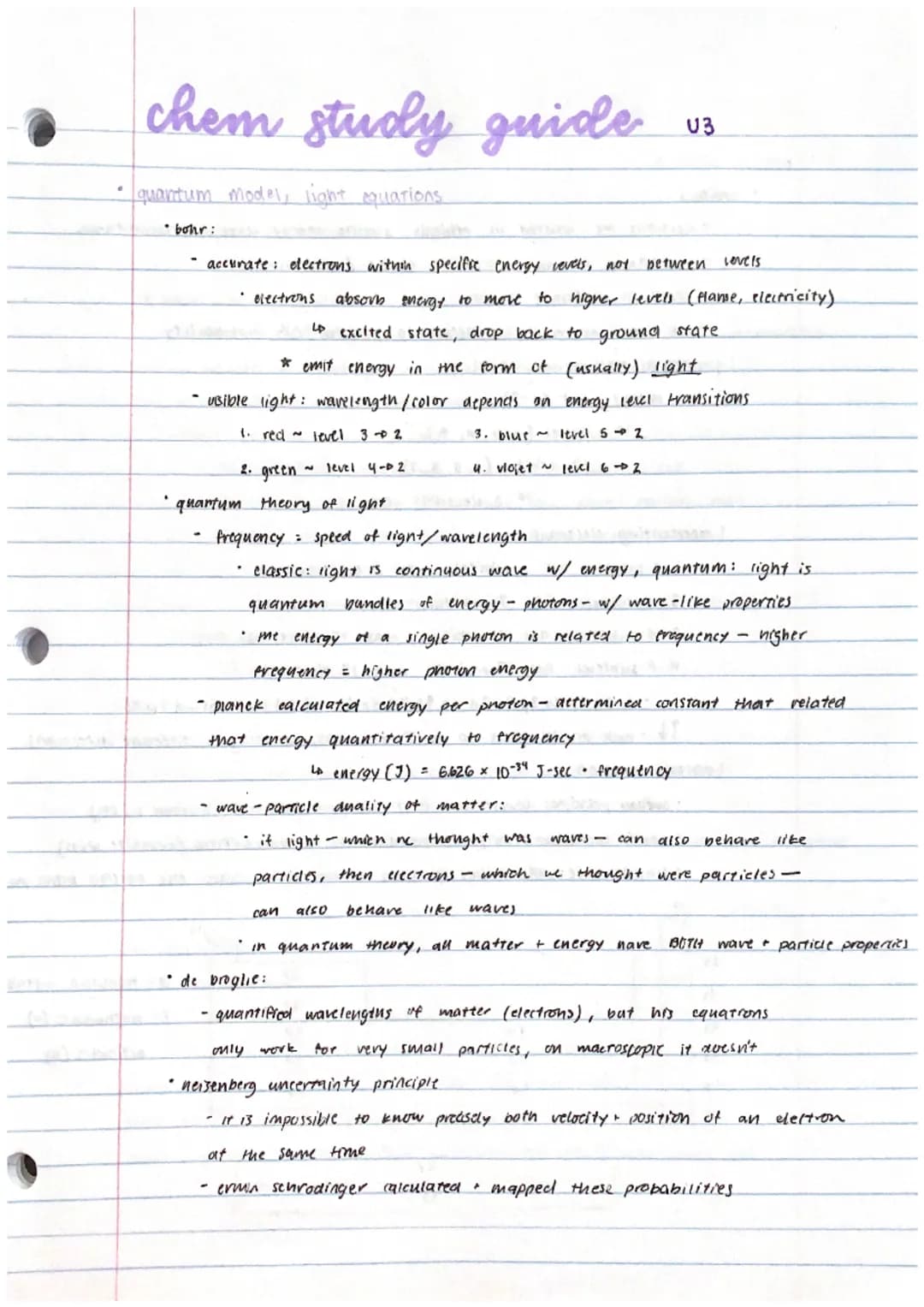# chem study guide U3

*   quantum model, light equations

*   bohr:

    *   accurate: electrons within specific energy revels, not between