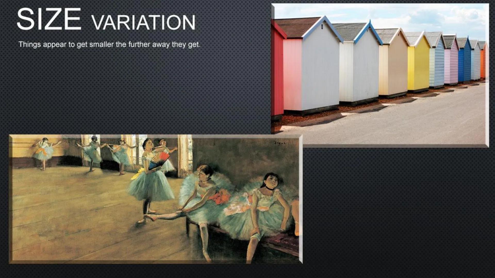 # SPACE

Atmospheric / Aerial
Perspective

Size Variation/Positioning
Smaller in distance Lower = Close up
Larger up close Higher Farther aw