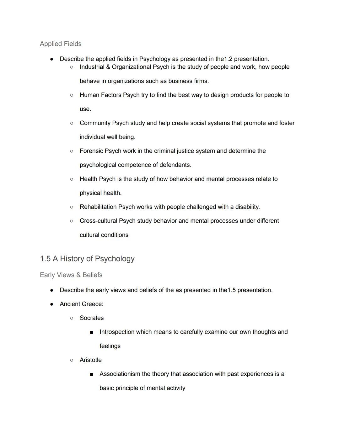 # Unit 1: Introduction to Psychology? - Guided Notes

1.2 Introduction to Psychology

Why study Psychology?

- Define the following terms an